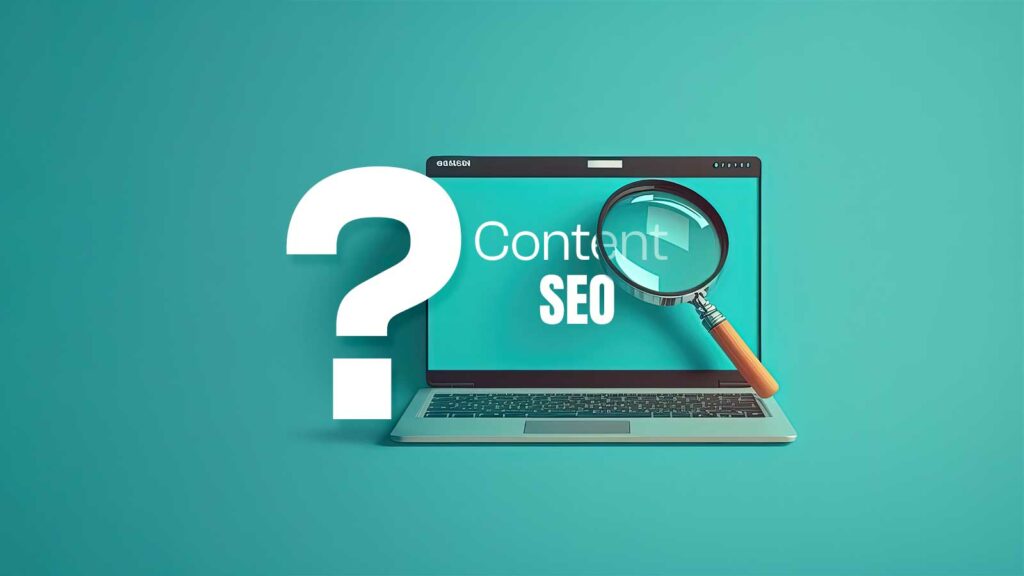 What Is Content SEO?