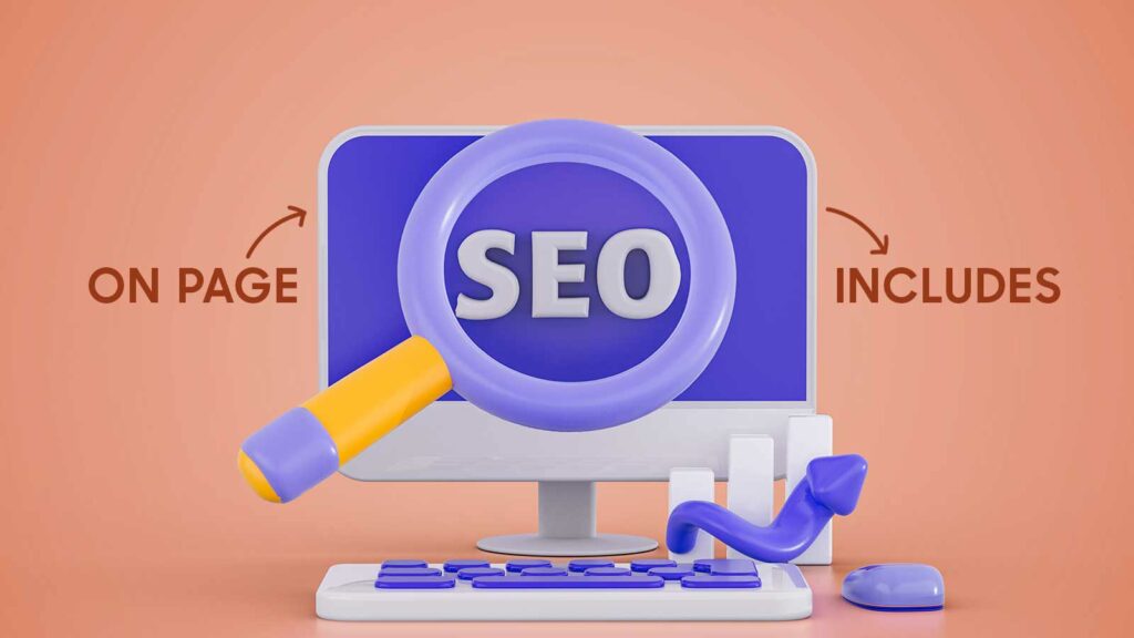What’s Included In On-Page SEO Services?