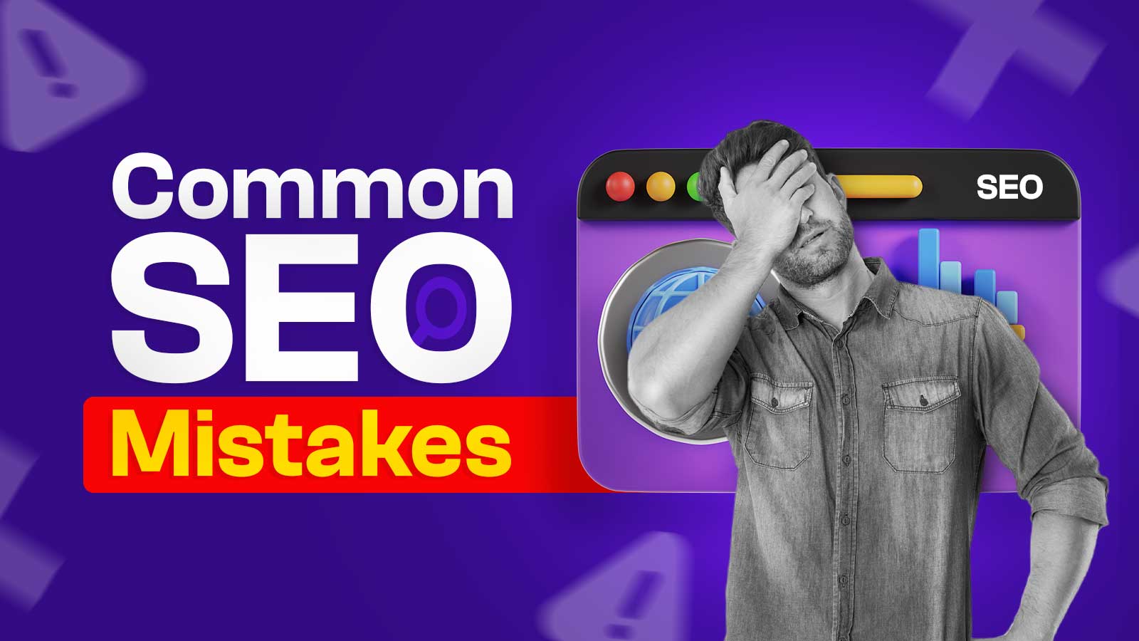 16 Common SEO Mistakes New Brands Should Avoid [Explained]