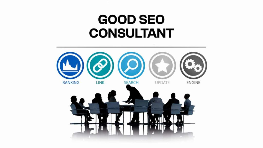 Look For A Good SEO Consultant