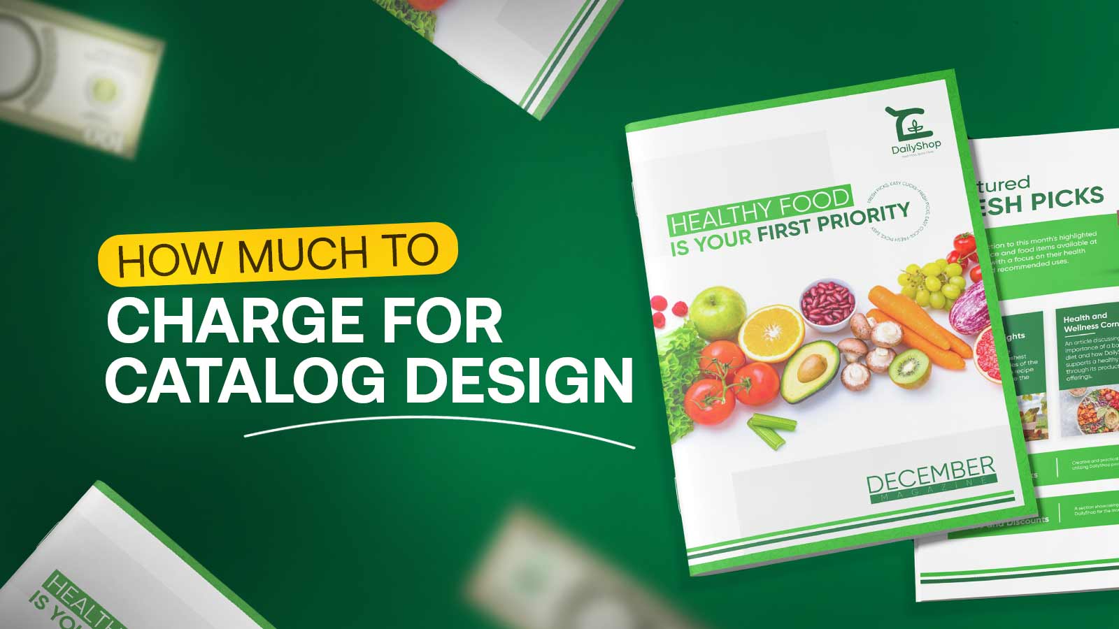 How Much To Charge For Catalog Design? With Pricing Factors!